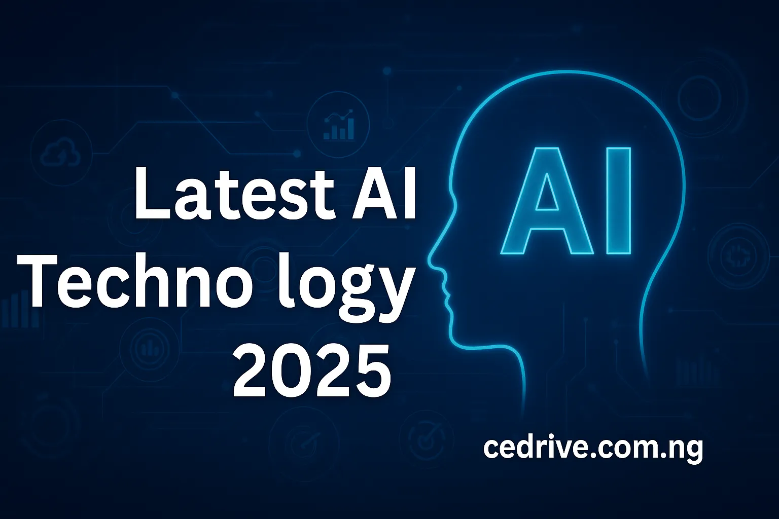 Latest AI Technology 2025